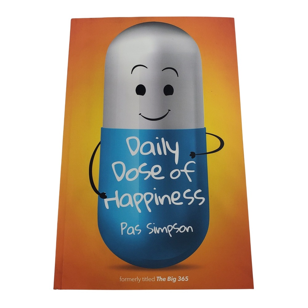 Pas Simpson Daily Dose of Happiness Book Signed Motivation